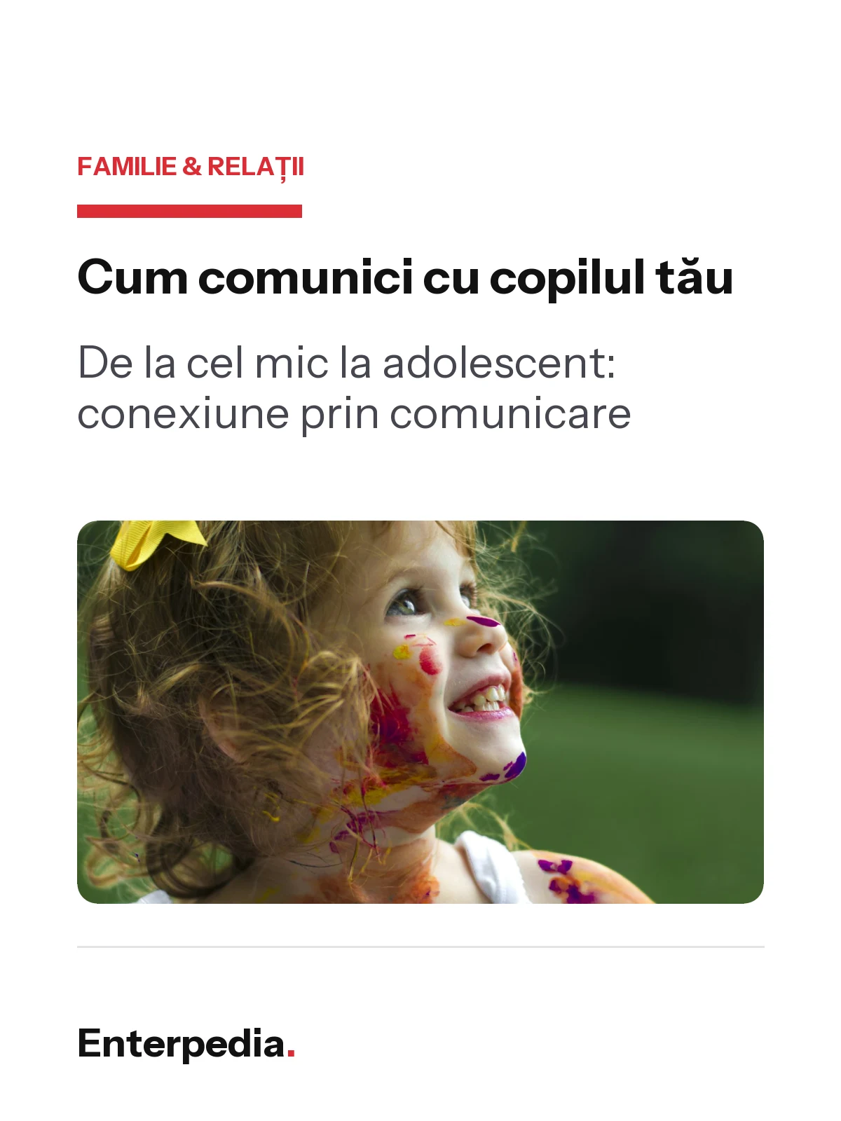 Cum comunici cu copilul tău