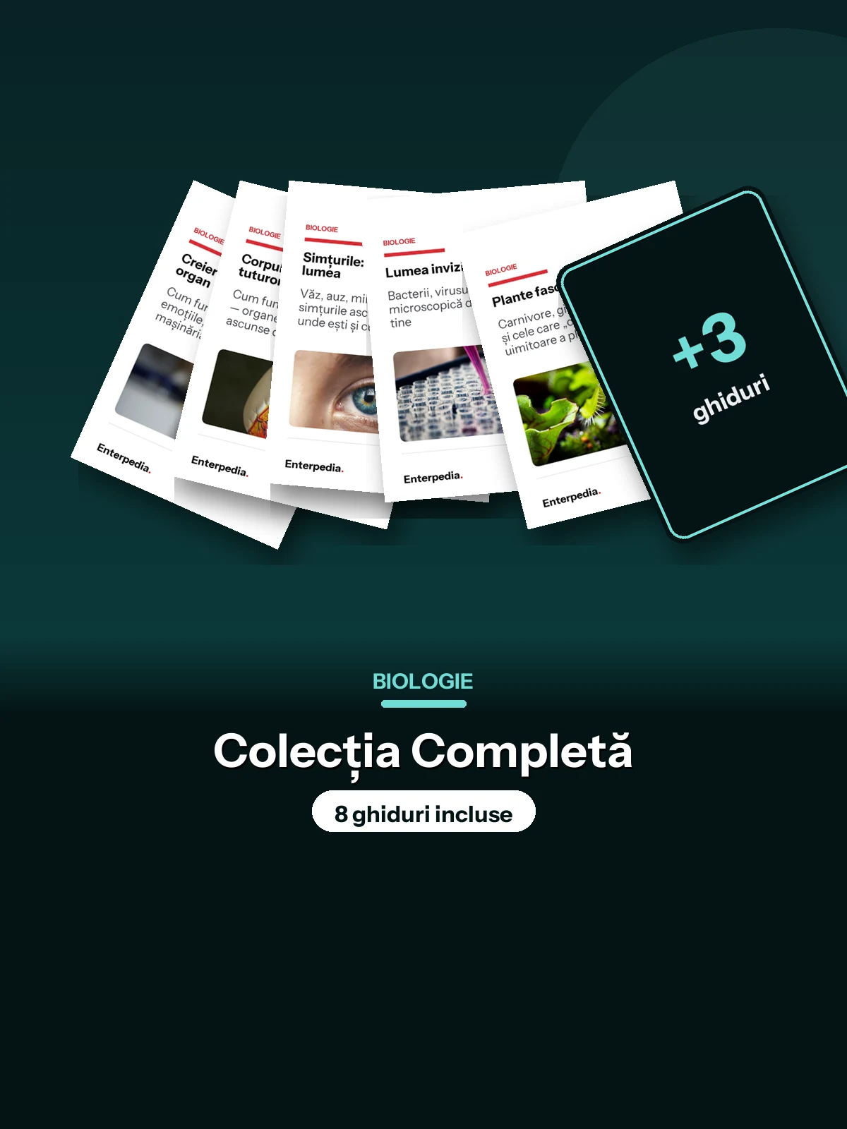 Biologie — Colecția Completă (8 ghiduri)