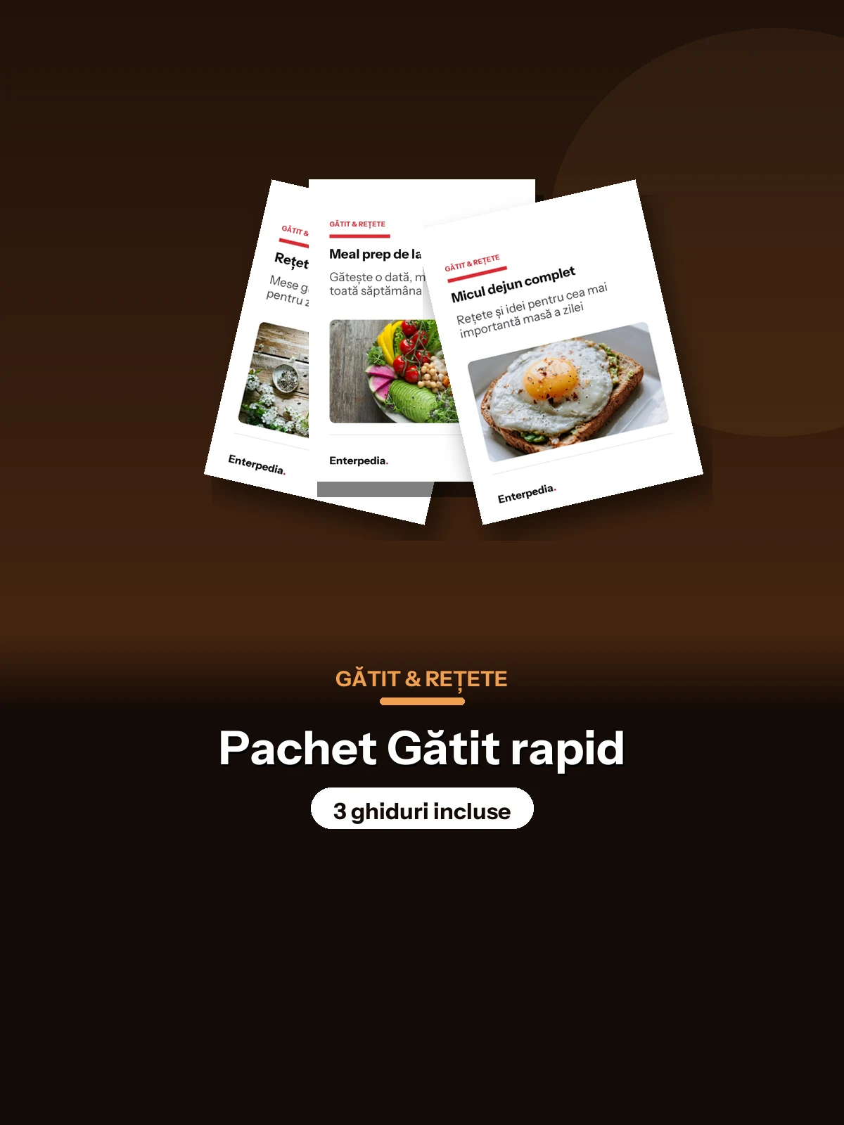 Gătit — Pachet Gătit rapid (3 ghiduri)