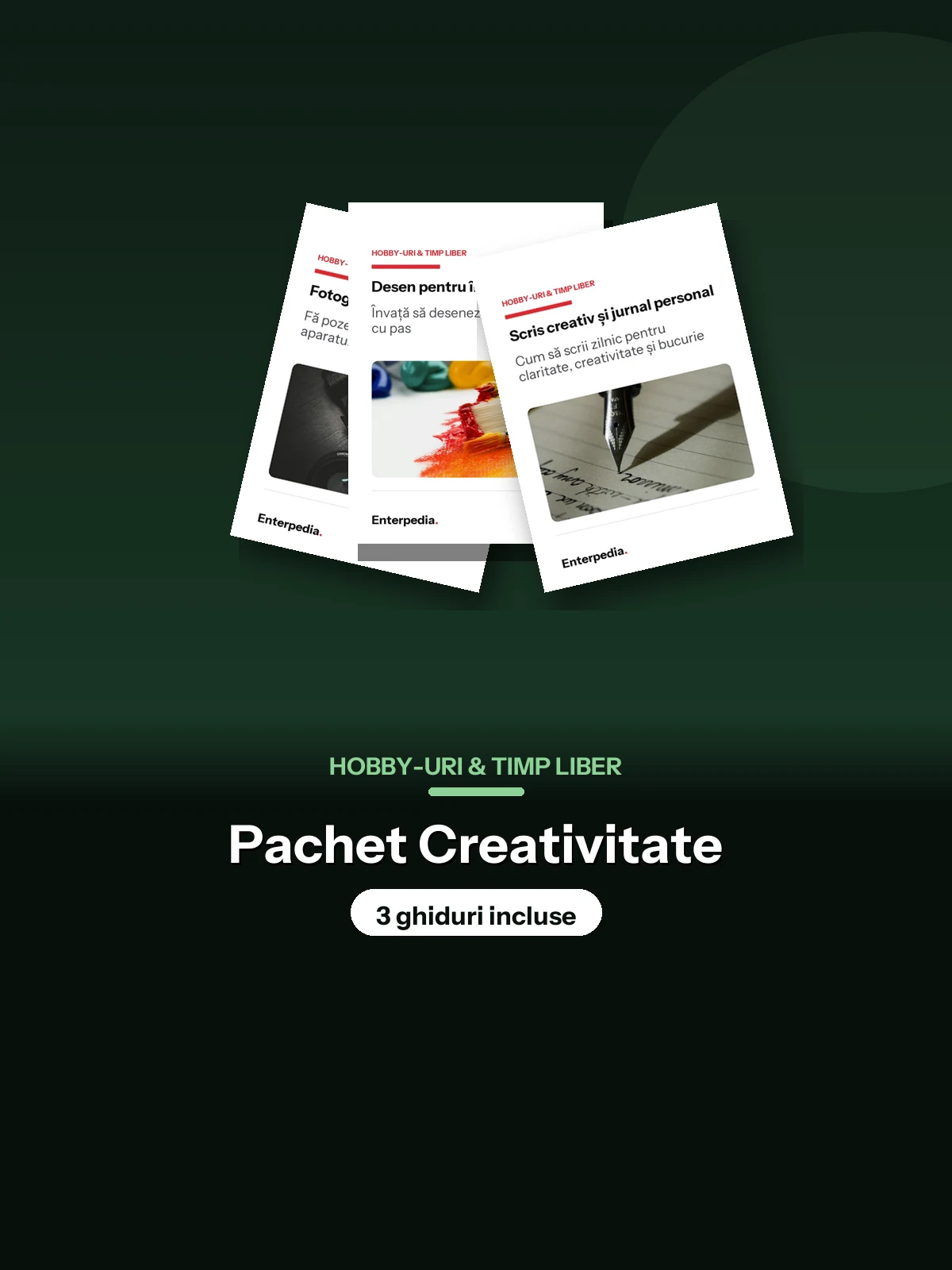 Hobby-uri — Pachet Creativitate (3 ghiduri)