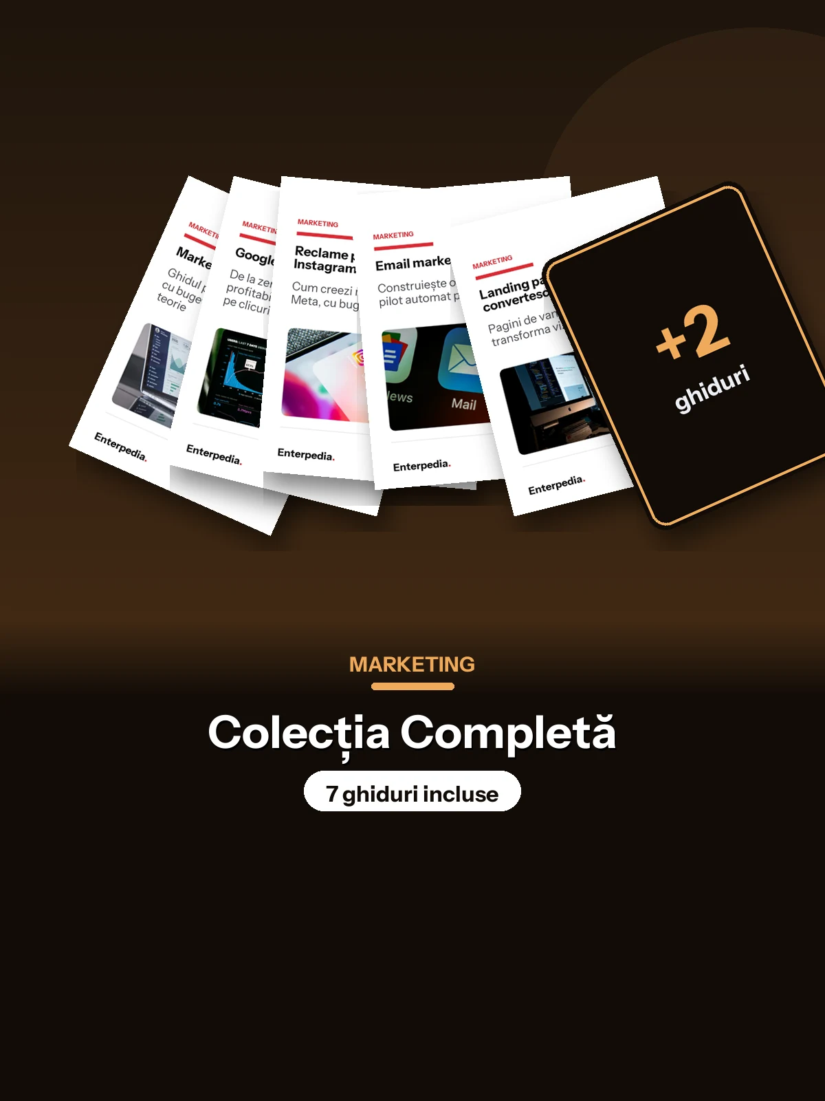 Marketing — Colecția Completă (7 ghiduri)